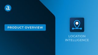 Alteryx Location Intelligence – Product Overview [upl. by Ycnaffit502]