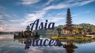 50 Best Places to Visit in Asia  Travel Video [upl. by Rempe]