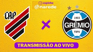 GRÃŠMIO X ATHLÃ‰TICO PR AO VIVO  COPA SÃƒO PAULO DE FUTEBOL  COPINHA AO VIVO [upl. by Chambers]