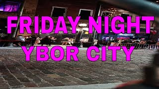 Ybor City Tampa Florida live now 1130pm Friday Night [upl. by Puritan684]