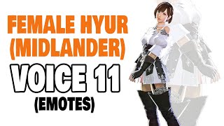 FFXIV Female Hyur Midlander Voice 11 Emotes [upl. by Heger]