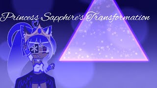 Princess Sapphires Transformation [upl. by Witherspoon927]