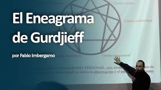 El Eneagrama de Gurdjieff por Fabio Imbergamo  La Teca [upl. by Faustus]