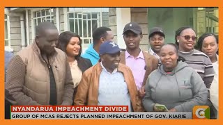 Group of Nyandarua MCAs reject planned impeachment of Governor Kiarie [upl. by Crosse774]