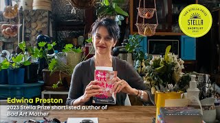 Edwina Preston speaks about her 2023 Stella Prize shortlisted book Bad Art Mother [upl. by Eenaj]