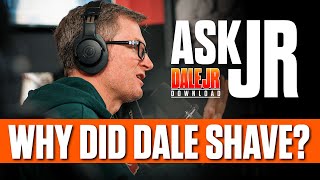 Where Did Dales Beard Go He Explains Why He Ended Up Shaved  Dale Jr Download  Ask Jr [upl. by Aronal]