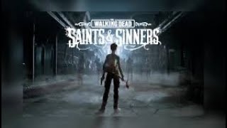 The walking dead saints and sinners pt2  doin a deed for may [upl. by Ahsetra]