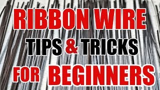 HOW TO STRAIGHTEN RIBBON  SQUARE WIRE A BEGINNER TUTORIAL TIPS amp TRICKS [upl. by Aihtebat]