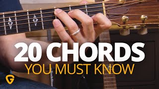 20 Chords Every REAL Guitar Player Needs To Know [upl. by Airehc]