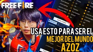 LA CONFIGURACION QUE USA EL MEJOR JUGADOR DEL MUNDO AZOZ FREE FIRE [upl. by Armond]