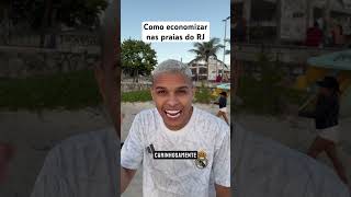 Economizando nas praias do RJ 😂 [upl. by Bertle]