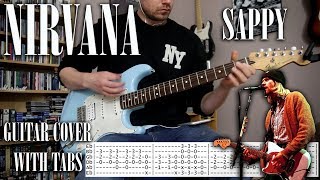 Nirvana  Sappy  Guitar cover with tabs [upl. by Pillihp552]