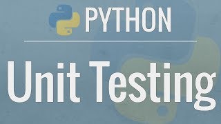 Python Tutorial Unit Testing Your Code with the unittest Module [upl. by Piselli]