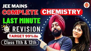 JEE Main 2024  Complete JEE Main CHEMISTRY  Maha Marathon  Pahul Sir  Durgesh Maam [upl. by Matejka]