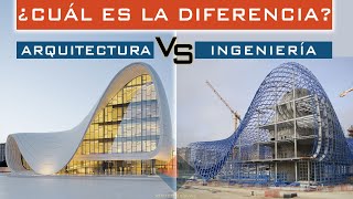 ARQUITECTURA VS INGENIERÍA  ¿Cuál es la diferencia entre un ARQUITECTO vs INGENIERO CIVIL [upl. by Killion]