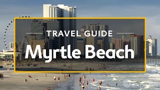 Myrtle Beach Vacation Travel Guide  Expedia [upl. by Adlig]