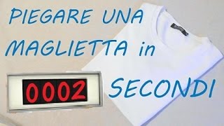 PIEGARE una Maglietta in 2 SECONDI [upl. by Aisetra]