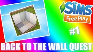 Sims Freeplay  Back to the Wall Quest Walkthrough 1 [upl. by Kesley]