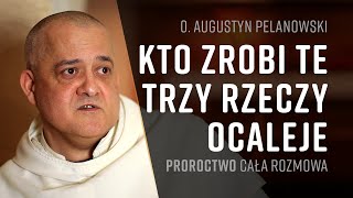 o Augustyn Pelanowski  cała rozmowa  Apokalipsa  Proroctwo o Polsce  Fatima  Objawienia [upl. by Deborah]