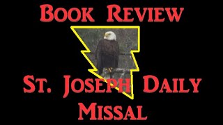 St Joseph Daily Missal  Latin Mass Missal Review [upl. by Hume]