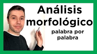 ANÁLISIS MORFOLÓGICO de una oración Fácil y rápido [upl. by Zampino]