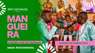 MANGUEIRA Carnaval 2024  Sambas de Enredo  Clipe Oficial [upl. by Alacim402]