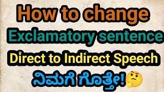 Video9How to change Exclamatorysentence DirecttoIndirectSpeech [upl. by Atteloj]