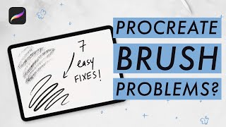 PROCREATE BRUSH PROBLEMS 7 easy fixes you need to know [upl. by Ariaes]