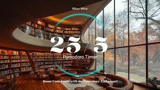 Pomodoro Timer 255  Library Ambience  for Study Working Deep Focus  Study Timer 뽀모도로 255 [upl. by Coral]