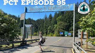 PCT Thru Hike 2024 Episode 95 “Washington” [upl. by Brewster]