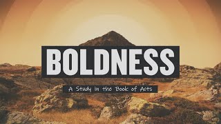 BOLDNESS My Testimony Acts 22 [upl. by Eldon]