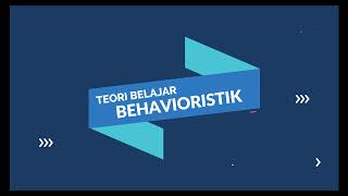 Teori Belajar Behavioristik [upl. by Davon]