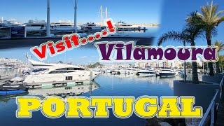 Visit PORTUGAL Vilamoura Part1 [upl. by Ahsekahs]