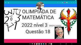 Olimpíada de matemática 2022 nível 3 questão 18 Sejam A e B inteiros positivos tais que a  2 é [upl. by Verlee881]