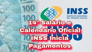 14º Salário e Calendário Oficial INSS Inicia Pagamentos [upl. by Featherstone]