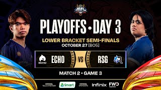 MPL PH S12  PLAYOFFS DAY 3  ECHO vs RSG  GAME 3 [upl. by Nylrem]