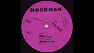 Moonman  Galaxia DJ Errik Remix 1996 [upl. by Geoffrey411]