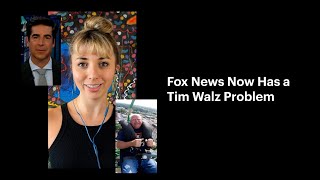 Fox News Cant Figure Out What to Do With Tim Walz [upl. by Rexer]