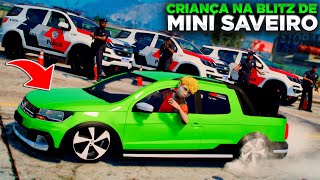 CRIANÇA DE MINI SAVEIRO ROUBADA TENTA PASSAR NA BLITZ CAIU NA PEGADINHA😱🚔 GTA 5 [upl. by Lancaster112]