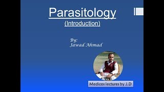 Parasitology Introduction and Classification of parasites [upl. by Ainod646]