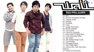 Wali Band Full Album Lagu Wali Band Pilihan Terpopuler [upl. by Enneira]