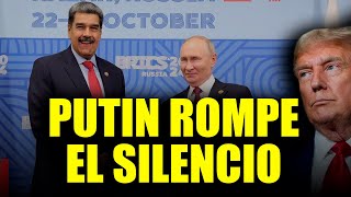 𝗕𝗥𝗜𝗖𝗦  Putin revela su verdad sobre Trump y Maduro [upl. by Oran]