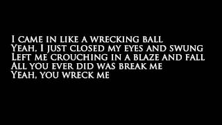 Miley Cyrus  Wreaking Ball Lyrics [upl. by Aneeram117]