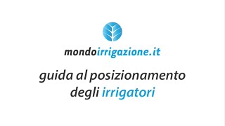 Posizionamento irrigatori prato  Guida  Mondoirrigazione [upl. by Malas515]