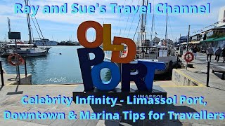 Celebrity Infinity Limassol Port Downtown amp Marina tour [upl. by Sperry]