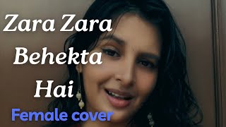 Zara Zara Behekta Hai  Female Cover  Bombay Jayashri [upl. by Weidar]