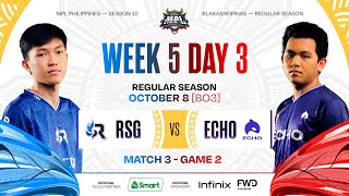 MPL PH S12  W5D3  RSG vs ECHO  GAME 2 [upl. by Elnore]