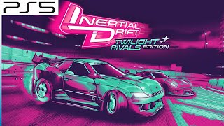 Playthrough PS5 Inertial Drift  Twilight Rivals Edition [upl. by Garwood470]