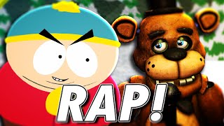 Freddy Fazbear VS Cartman RAP BATTLE [upl. by Mellette583]