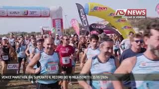 VENICE MARATHON GIA SUPERATO IL RECORD DEI 16 MILA ISCRITTI  12102024 [upl. by Enelam]